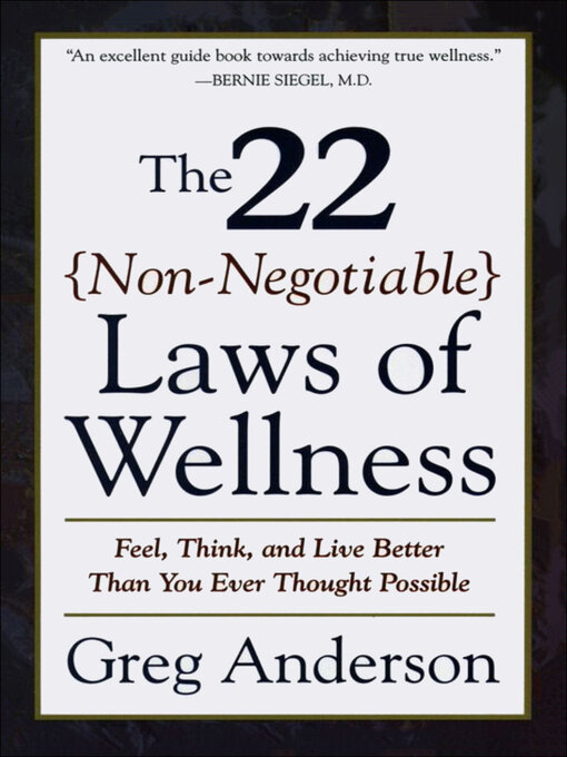 Title details for The 22 Non-Negotiable Laws of Wellness by Greg Anderson - Wait list